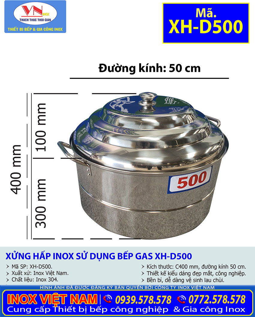 Tỷ lệ kích thước xửng hấp inox sử dụng bếp gas XH-D500