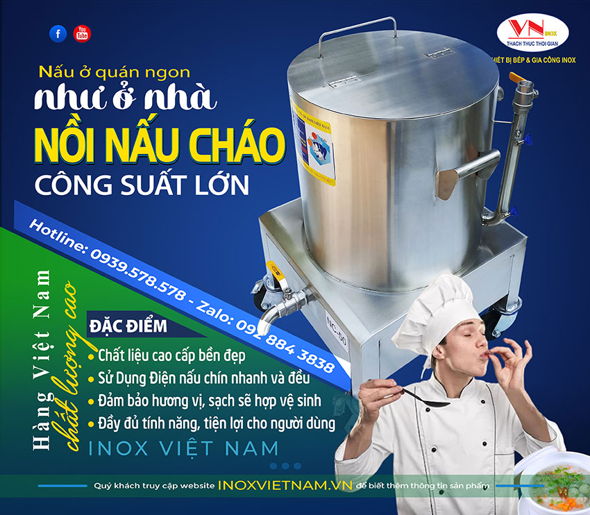 Ưu điểm của nồi nấu cháo công nghiệp Inox Việt Nam